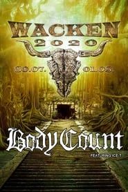 Body Count : Live at Wacken World Wide 2020 series tv