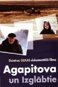 Agapitova and the Rescued series tv