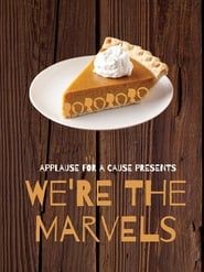 We're the Marvels series tv