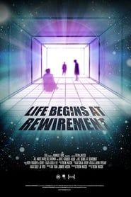 watch Life Begins at Rewirement