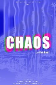 Chaos 2021 streaming