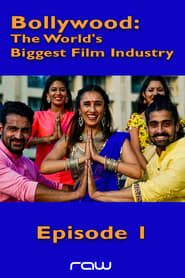 Bollywood: The World's Biggest Film Industry - Episode 1 series tv