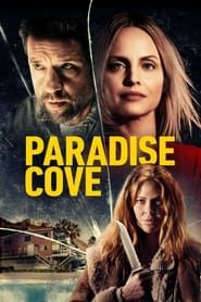 Paradise Cove : Cauchemar à Malibu 2021 streaming