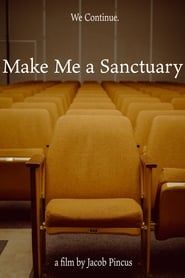 Make Me A Sanctuary series tv