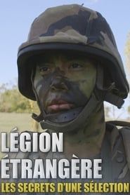 Légion Étrangère : Les secrets d'une sélection impitoyable series tv