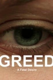 Greed: A Fatal Desire series tv