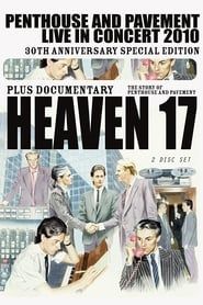 Heaven 17: Penthouse and Pavement - Live in Concert 2010 series tv
