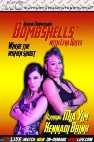 Bombshells with Leva Bates: Mia Yim & Kennadi Brink series tv