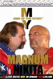 My Side of The Story: Magnum & Nikita series tv