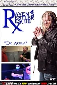 Raven’s Restler Rescue: EP 2 – Dr. Acula series tv