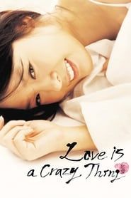 Love is a Crazy Thing series tv