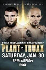 Boxing: Caleb Plant vs. Caleb Truax-hd