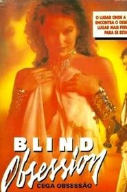 Blind Obsession 1994 streaming