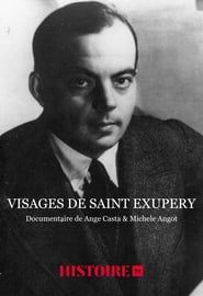 watch Visages de Saint Exupéry