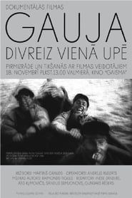 Gauja. Twice in the River 2013 streaming