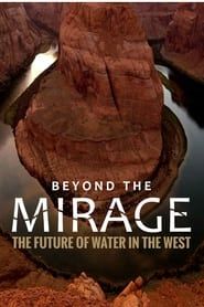 Image Beyond the Mirage: The Future of Water in the West