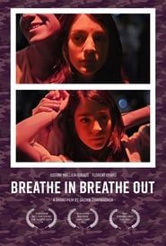 Breathe In Breathe Out series tv