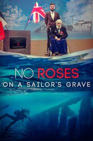 No Roses on a Sailor's Grave series tv
