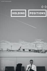 Holding Positions series tv