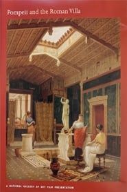Affiche de Pompeii and the Roman Villa
