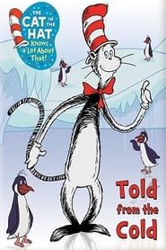 Image The Cat in the Hat : Told From the Cold