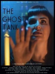 The Ghost Tank series tv