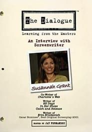 The Dialogue: An Interview with Screenwriter Susannah Grant series tv