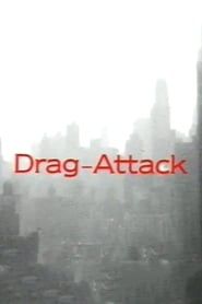 Drag-Attack (1995)
