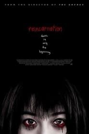 Reincarnation (2004)