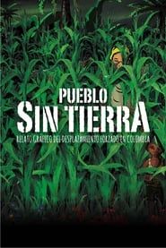 Pueblo sin Tierra series tv