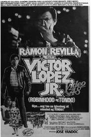 Image Victor Lopez Jr.: Robinhood Ng Tondo 1985