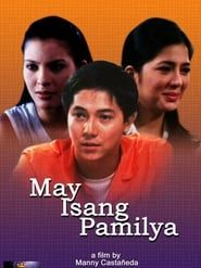 May Isang Pamilya (1999)