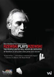 Rzewski Plays Rzewski (2008)