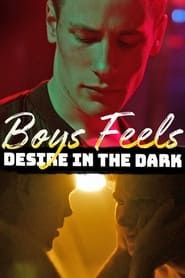 Boys Feels: Desire in the Dark series tv