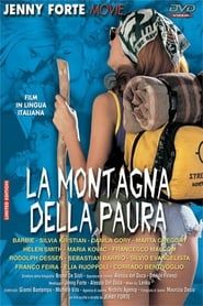 La Montagna Della Paura (2002)
