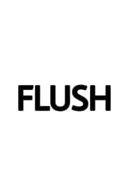 Flush (2003)