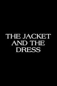 Image The Jacket & The Dress