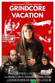 Grindcore Vacation  streaming