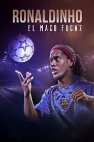 Ronaldinho, el mago fugaz series tv