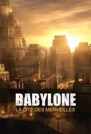 Babylone, la cité des merveilles series tv