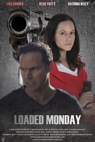 Loaded Monday series tv