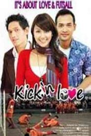 Kick 'n Love (2008)
