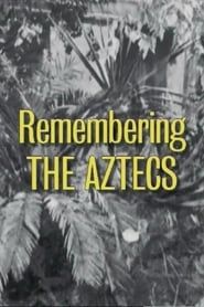 Remembering 'The Aztecs' series tv
