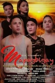 Mapagbigay series tv