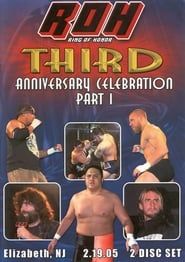 ROH: Third Anniversary Celebration - Part 1 series tv
