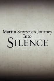 Martin Scorsese's Journey Into Silence series tv