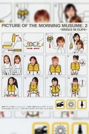 Eizouza・Morning Musume. 2 ~Single M Clips~ series tv