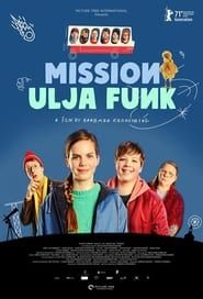Mission Ulja Funk series tv