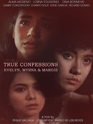 True Confessions: Evelyn, Myrna, & Margie series tv