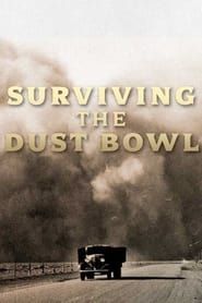 Surviving the Dust Bowl series tv